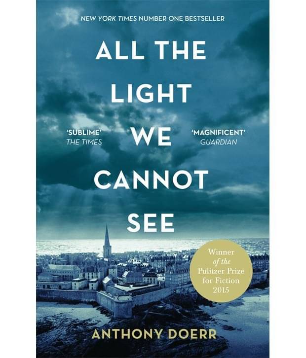     			All The Light We Cannot See