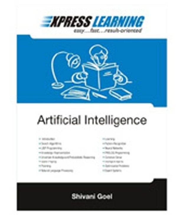 Express Learning - Artificial Intelligence (Paperback) Express Learning - Artificial Intelligence (Paperback)
