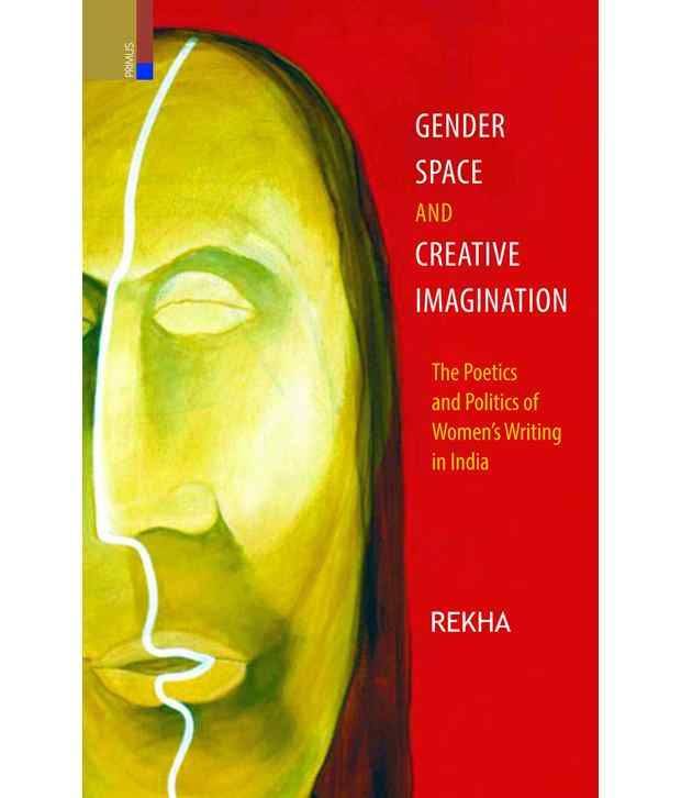 Gender Space and Creative Imagination Gender Space and Creative Imagination