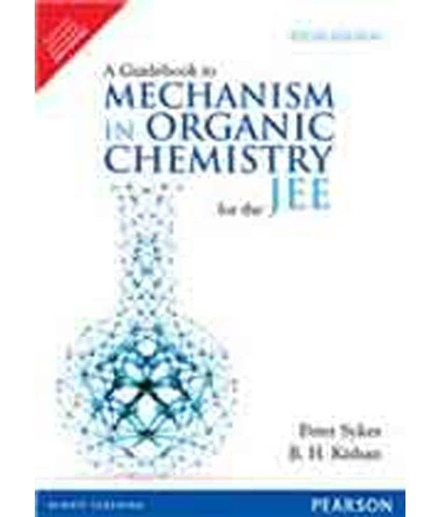 Guide Book To Mechanism In Organic Chemistry (Paperback) Guide Book To Mechanism In Organic Chemistry (Paperback)