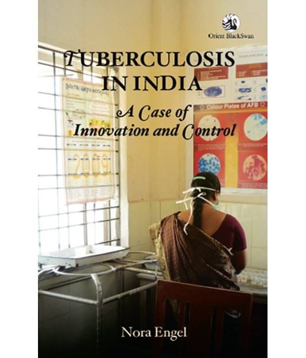     			Tuberculosis In India: A Case Of Innovation And Control, Hardback