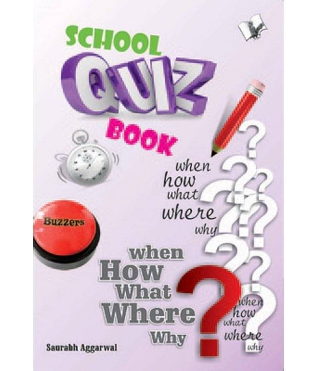 School Quiz Book School Quiz Book