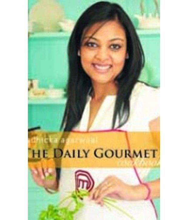 The Daily Gourmet Cookbook (Code 02007P) Hardback The Daily Gourmet Cookbook (Code 02007P) Hardback