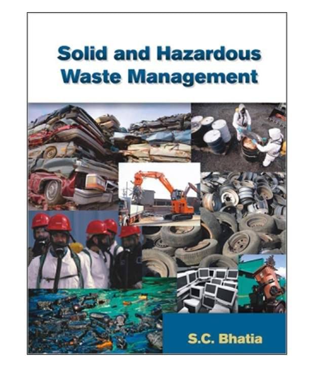     			Solid And Hazardous Waste Management 01 Edition