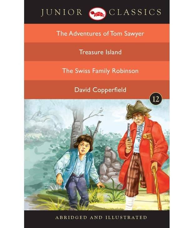     			Junior Classic - Book-12 (The Adventures Of Tom Sawyer, Treasure Island, The Swiss Family Robinson, David Copperfiel)