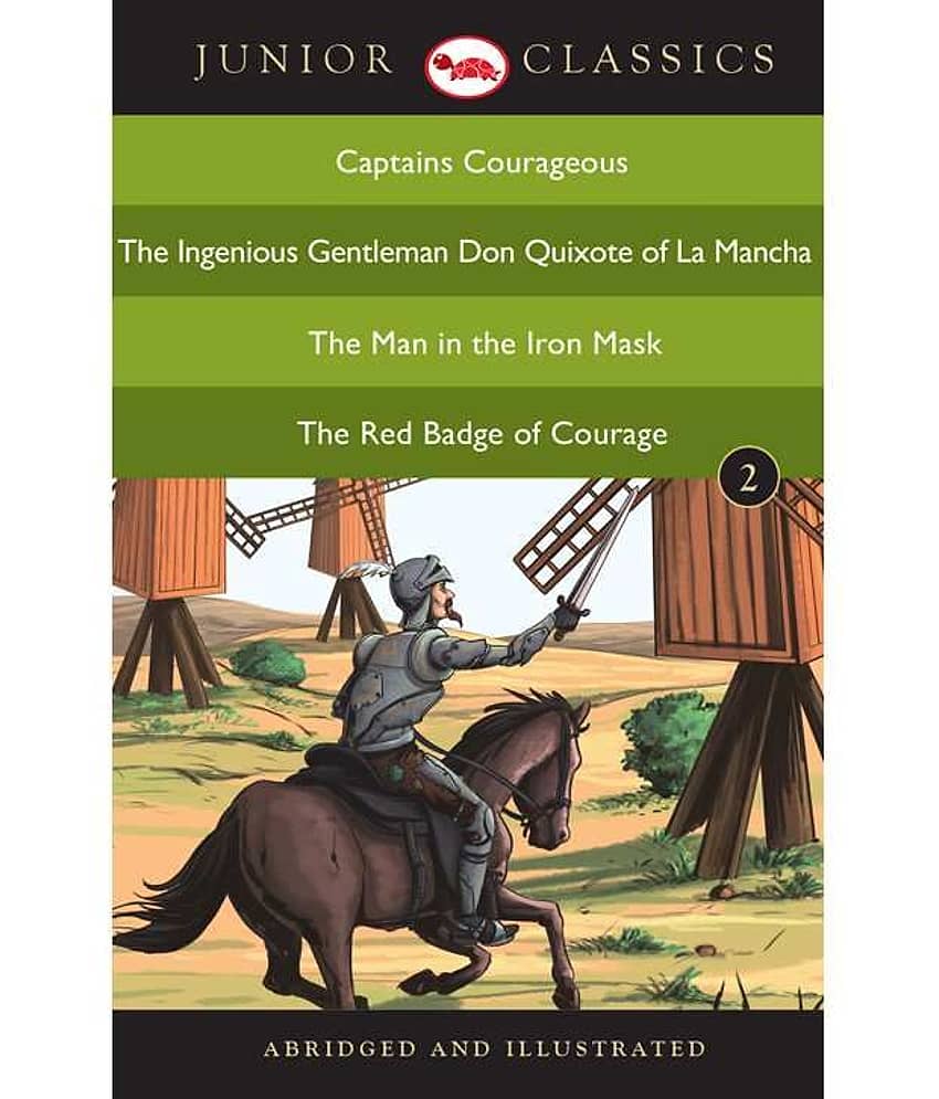Junior Classic - Book-2 (Captains Courageous, The Ingenious Gentleman Don Quixote Of La Mancha, The Man In The Iron Mask, The Red Badge Of Courage) - Stationery | Buy online on ZillyBuy
