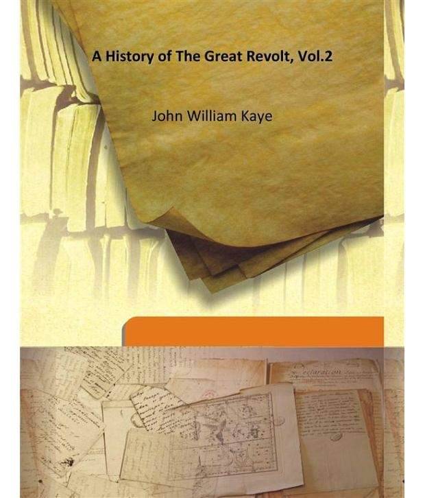     			A History Of The Great Revolt, Vol.2