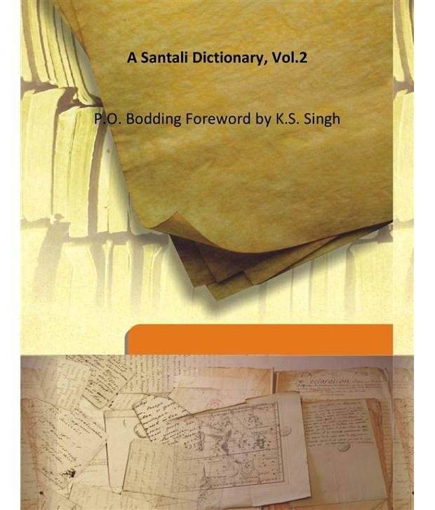 A Santali Dictionary, Vol.2 A Santali Dictionary, Vol.2