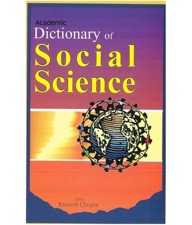     			Dictionary Of Social Science