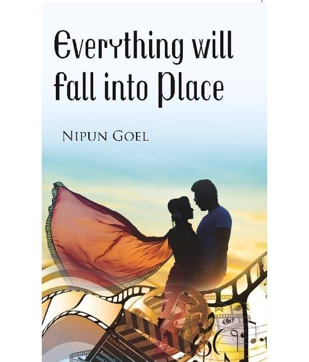Everything Will Fall Into Place Everything Will Fall Into Place