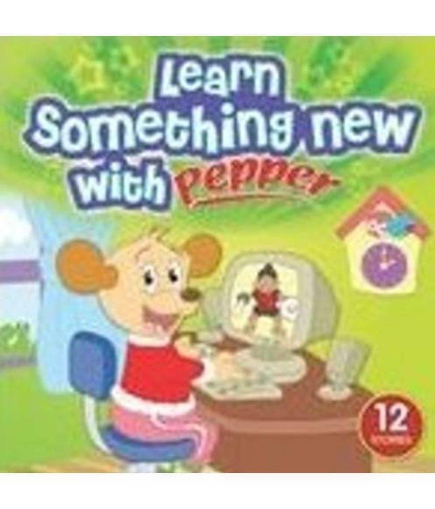 Learn Something New with Pepper Learn Something New with Pepper