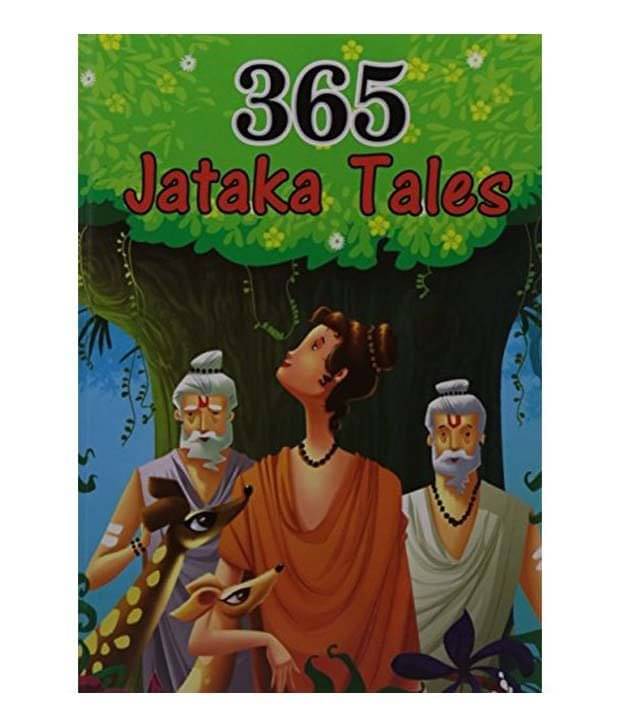 365 Jataka Tales And Other Stories 365 Jataka Tales And Other Stories