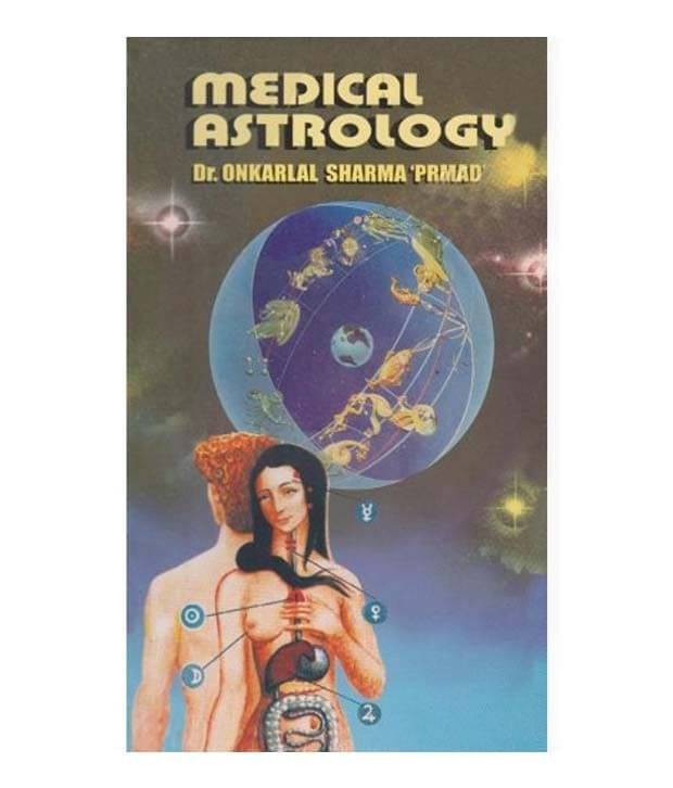     			Medical Astrology Spiritual Science of The Ancients