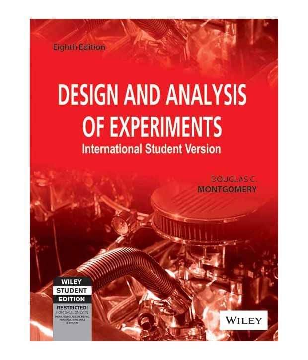 Design And Analysis Of Experiments 8Th Ed Isv Paperback (English) Design And Analysis Of Experiments 8Th Ed Isv Paperback (English)