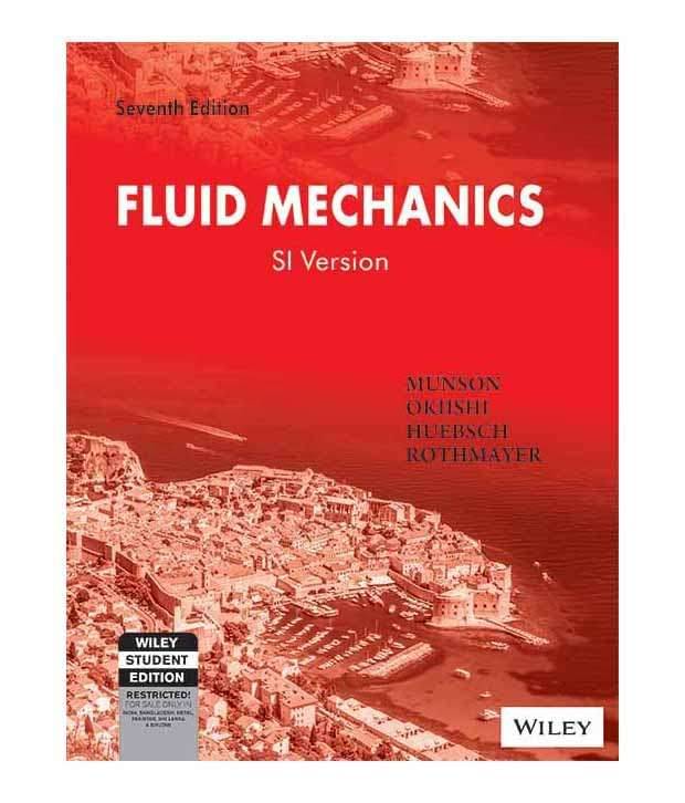 Fluid Mechanics 7/E (Pb) Fluid Mechanics 7/E (Pb)