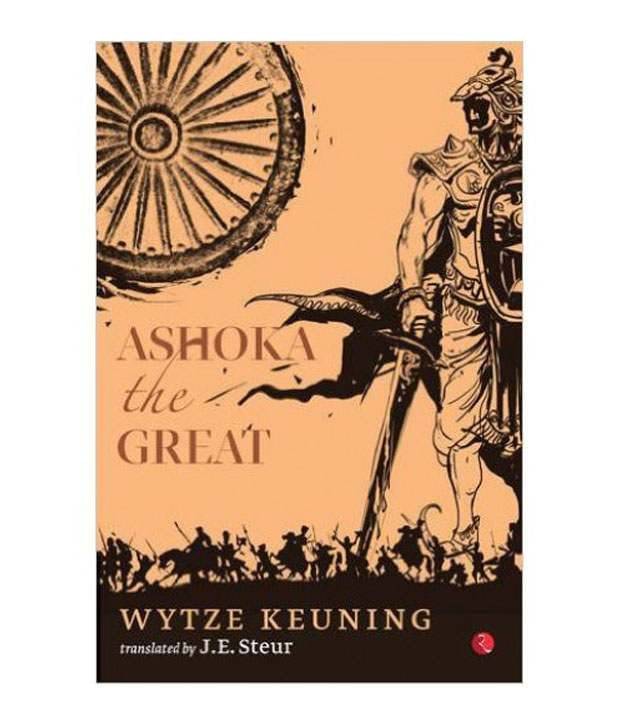 Ashoka The Great Paperback (English) 2015 Ashoka The Great Paperback (English) 2015
