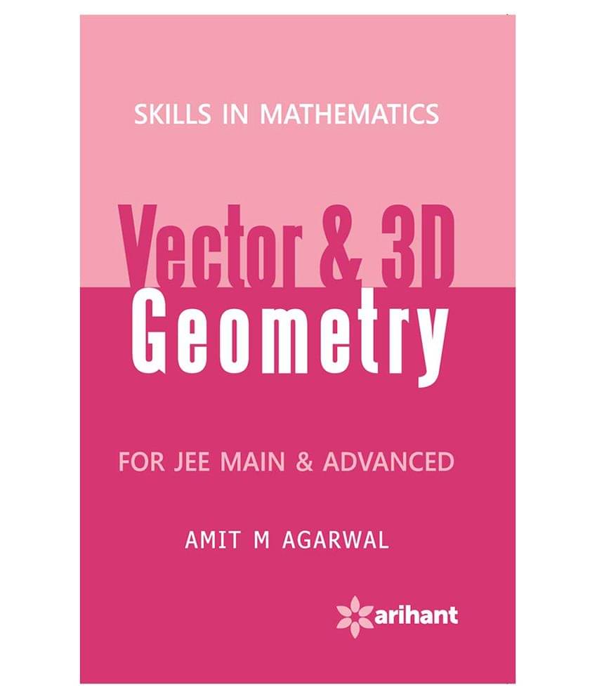 Vectors & 3d Geometry for JEE Main & Advanced Paperback English 9th Edition Vectors & 3d Geometry for JEE Main & Advanced Paperback English 9th Edition