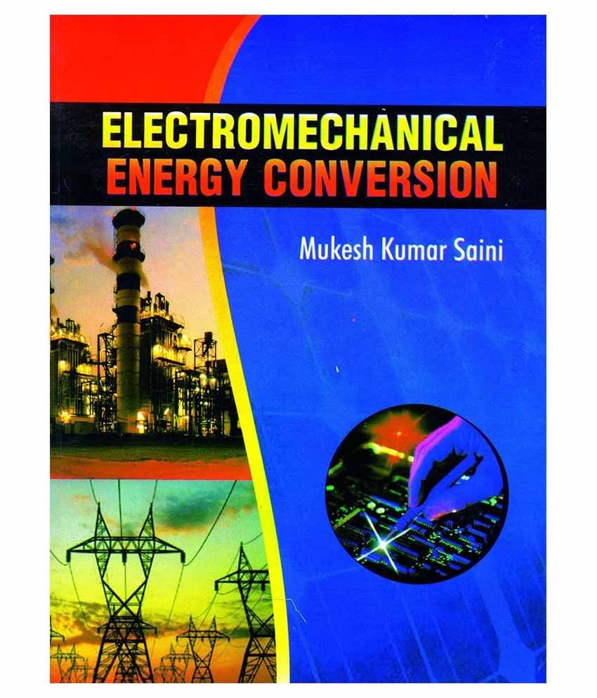 Electromechanical Energy Conversion Paperback English Latest Edition Electromechanical Energy Conversion Paperback English Latest Edition