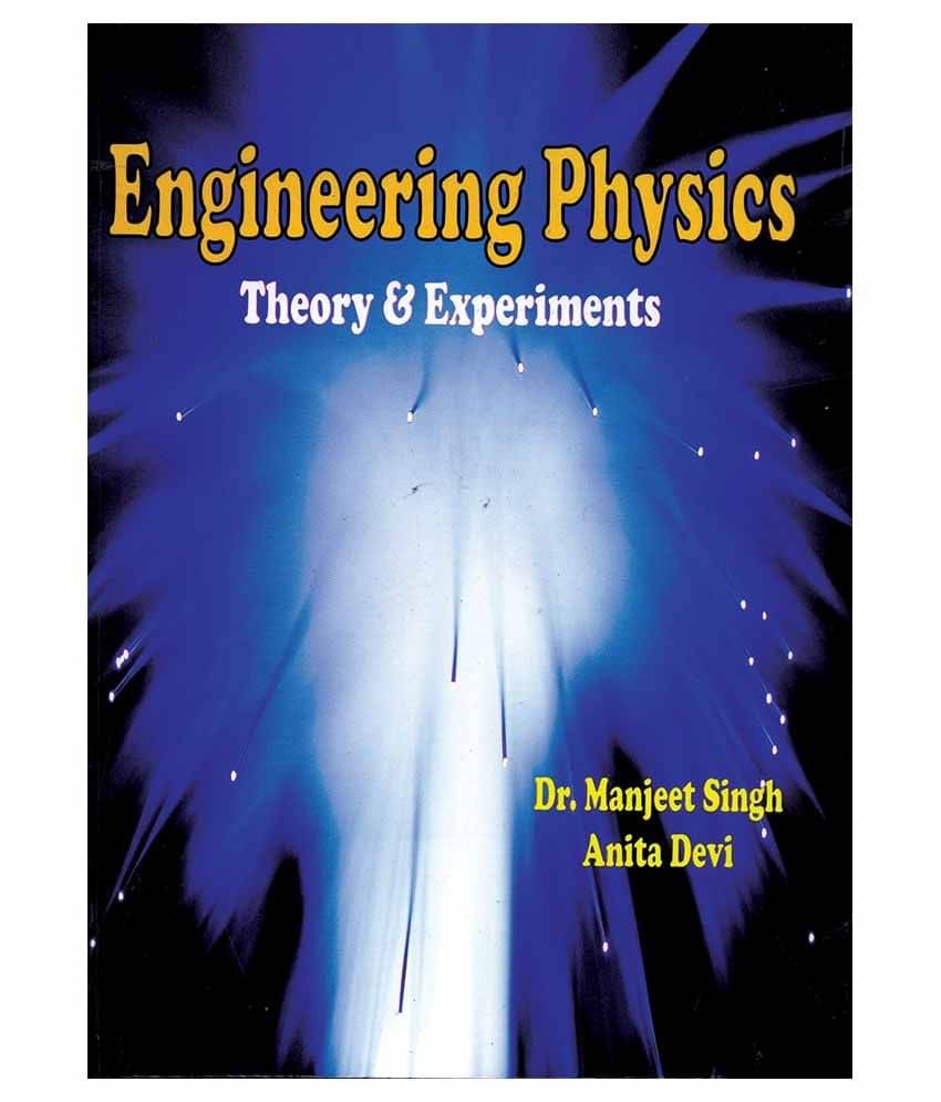 Engineering Physics Theory & Experiments Paperback English Latest Edition Engineering Physics Theory & Experiments Paperback English Latest Edition