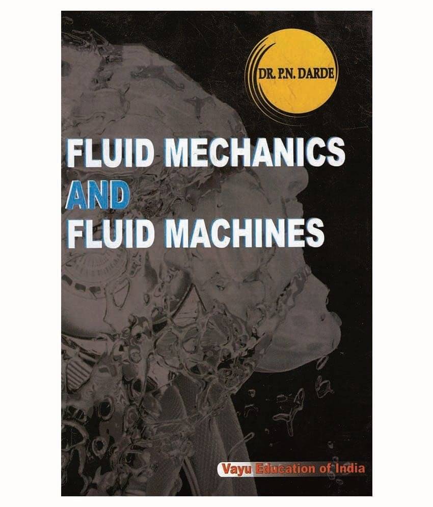 Fluid Mechanics And Fluid Machines Paperback English Latest Edition Fluid Mechanics And Fluid Machines Paperback English Latest Edition