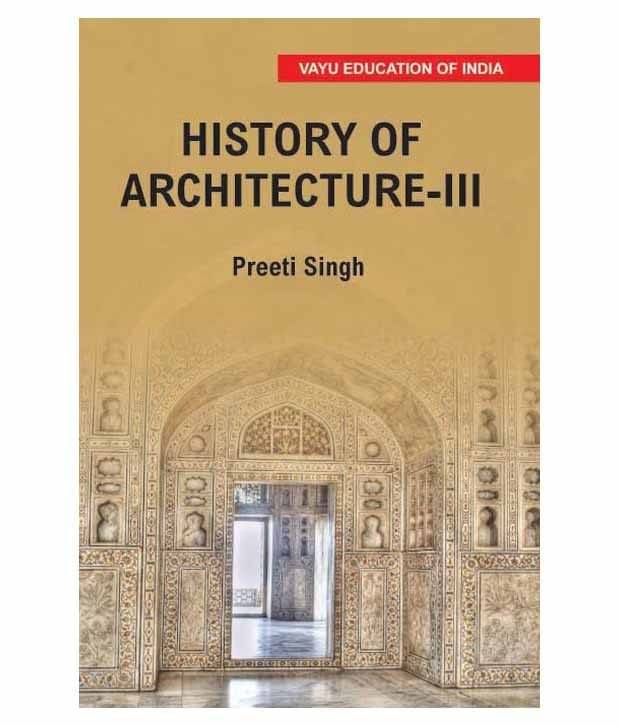 History Of Architecture-iii Paperback English Latest Edition History Of Architecture-iii Paperback English Latest Edition