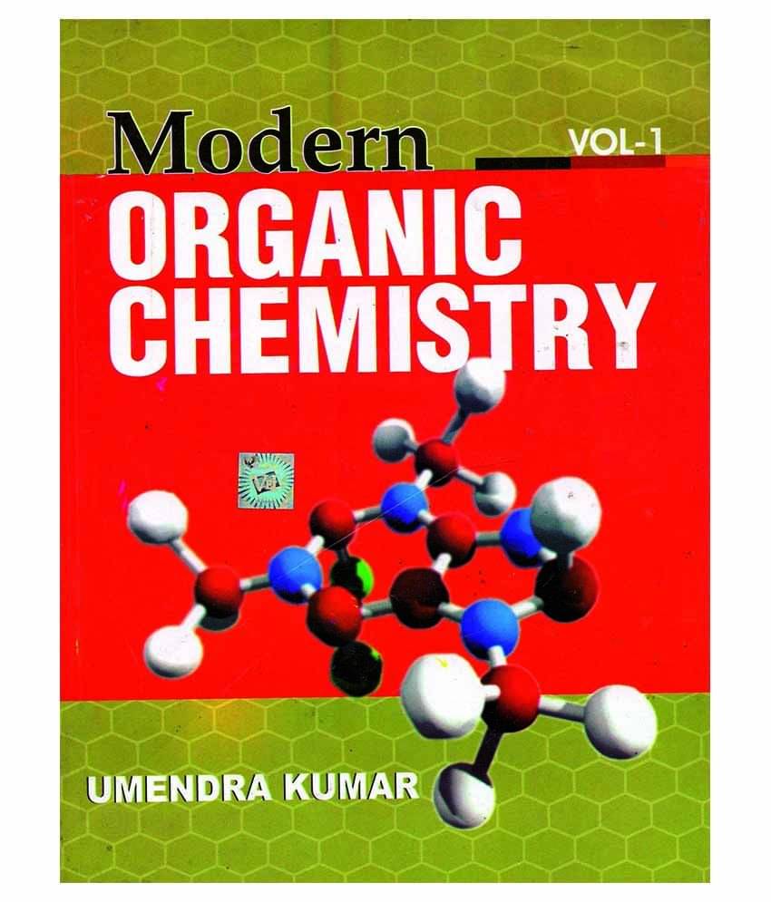 Modern Organic Chemistry-i Paperback English Latest Edition     			Modern Organic Chemistry-i Paperback English Latest Edition