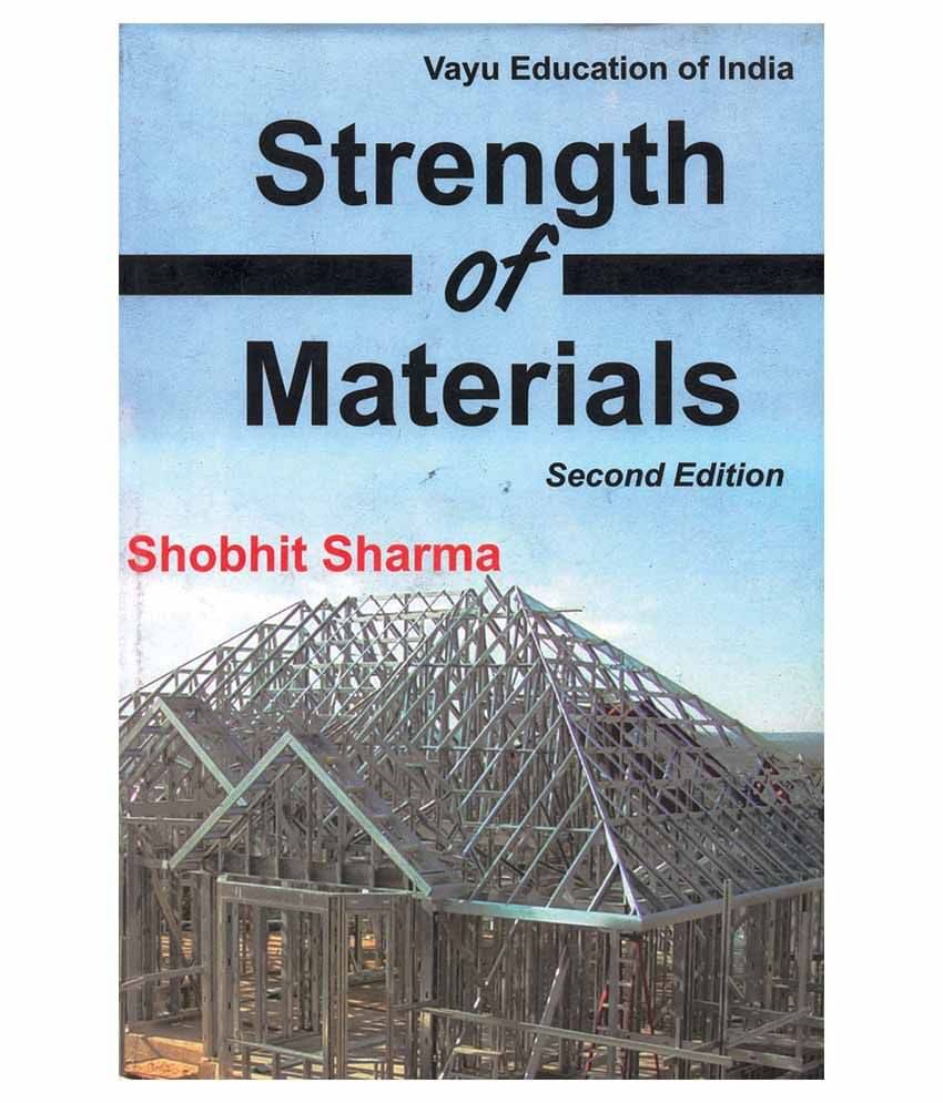 Strength Of Materials 2/e Paperback English Latest Edition Strength Of Materials 2/e Paperback English Latest Edition