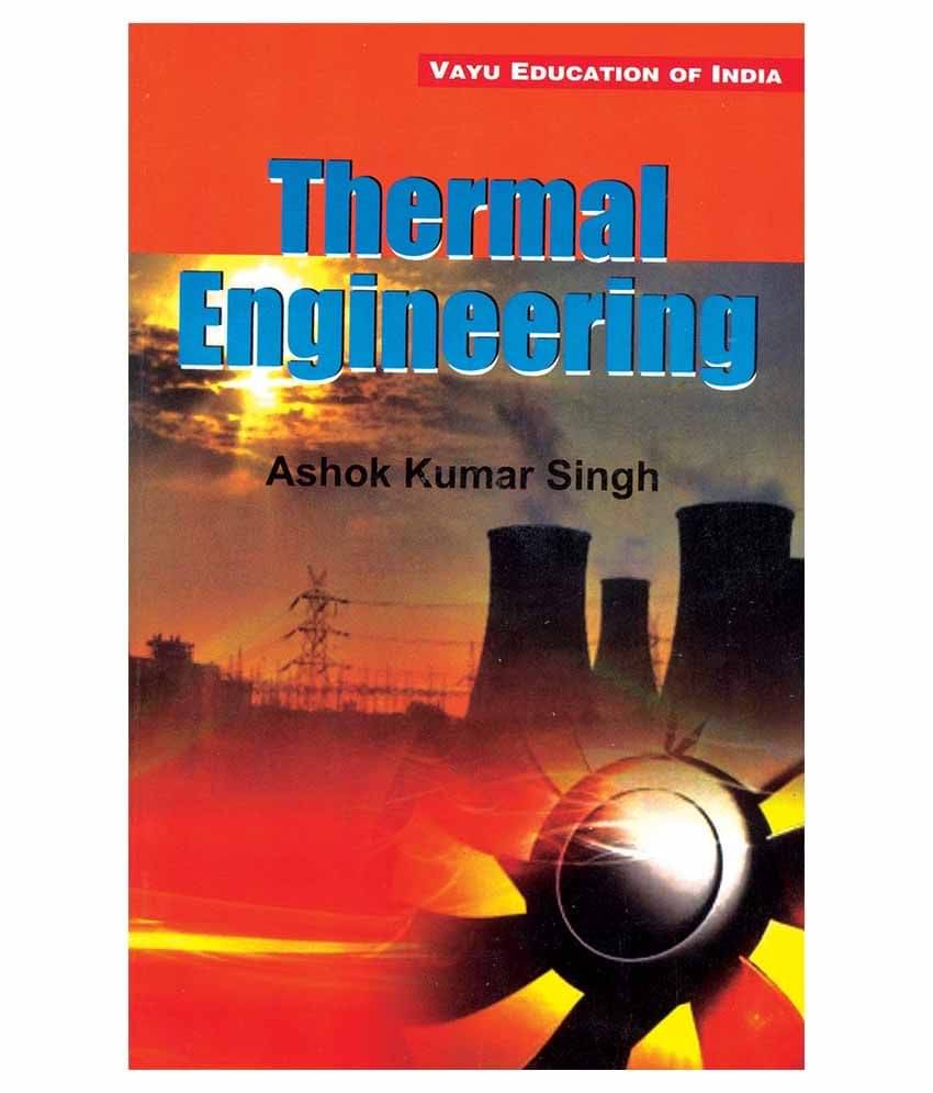 Thermal Engineering Paperback English Latest Edition Thermal Engineering Paperback English Latest Edition