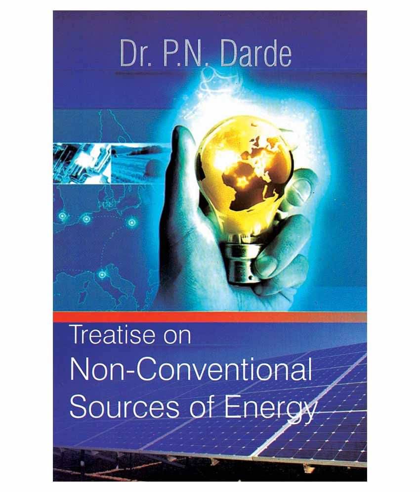 Treatise On Non-conventional Sources Of Energy Paperback English Latest Edition Treatise On Non-conventional Sources Of Energy Paperback English Latest Edition