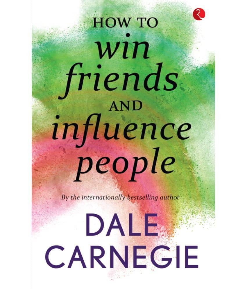 How To Win Friends and Influence People (English, Paperback, Dale Carnegie) - Stationery | Buy online on ZillyBuy