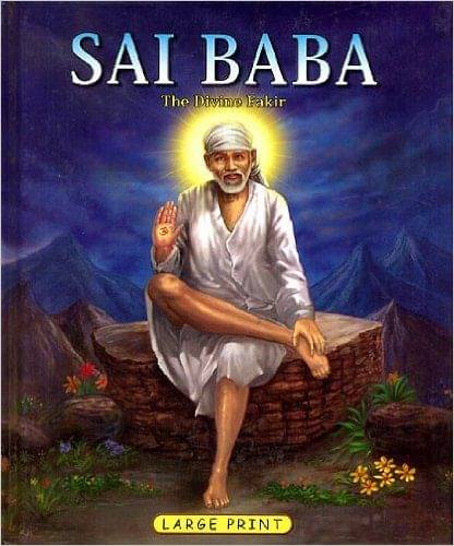     			Large Print Sai Baba - The Divine Fakir