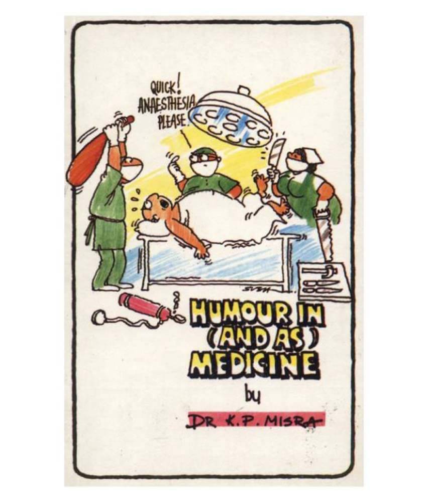     			Humour In And As Medicine
