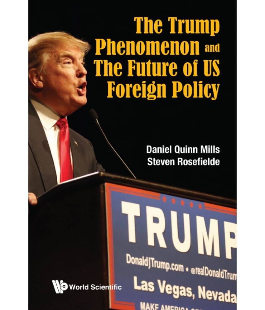     			The Trump Phenomenon and the Future of Us Foreign Policy