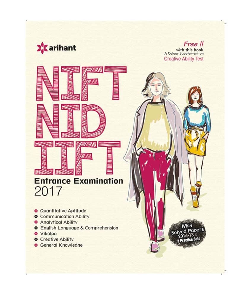 NIFT/NID/IIFT Entrance Examination 2017