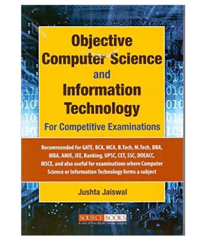 Objective Computer Science and Information Technology Objective Computer Science and Information Technology