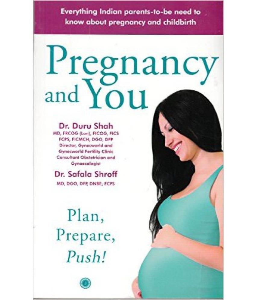     			Preganancy And You: Plan Prepare Push