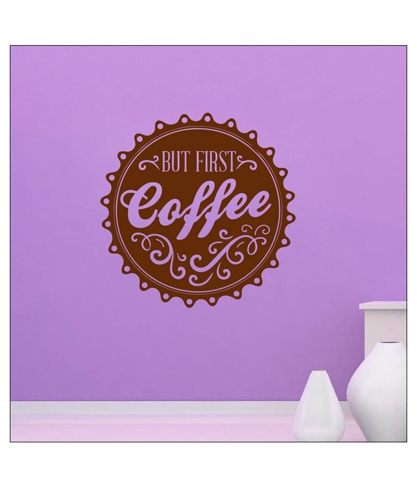     			Decor Villa But First Coffee Vinyl Wall Stickers
