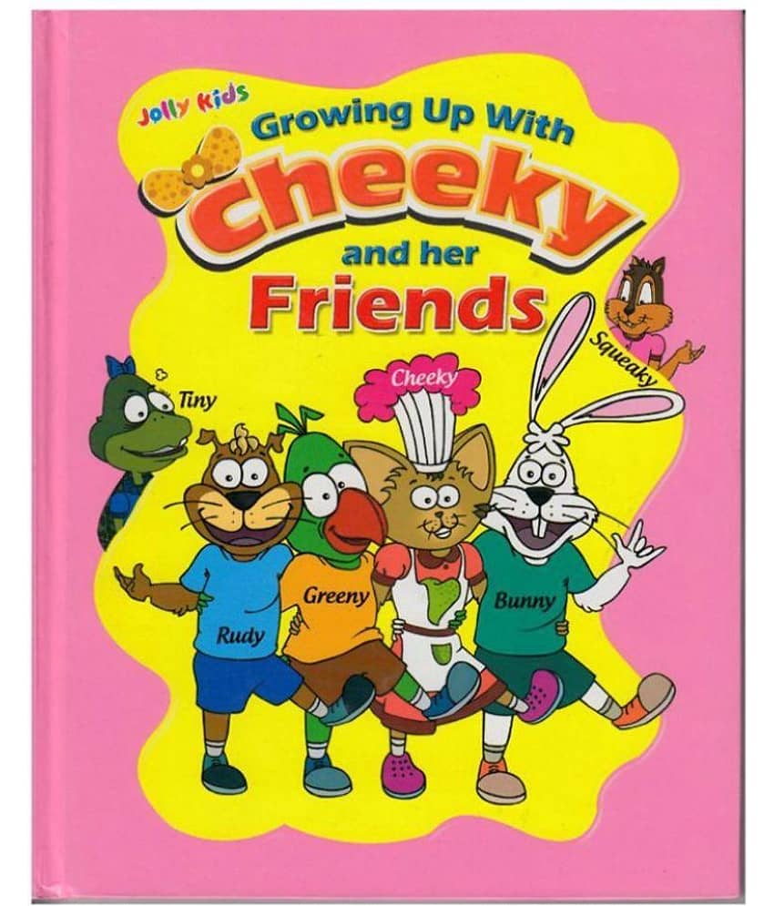 Cheeky and her Friends (Hardbound) Hardback English - Stationery | Buy online on ZillyBuy