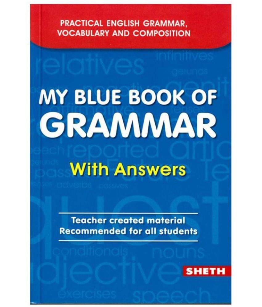 My Blue Book of Grammar My Blue Book of Grammar
