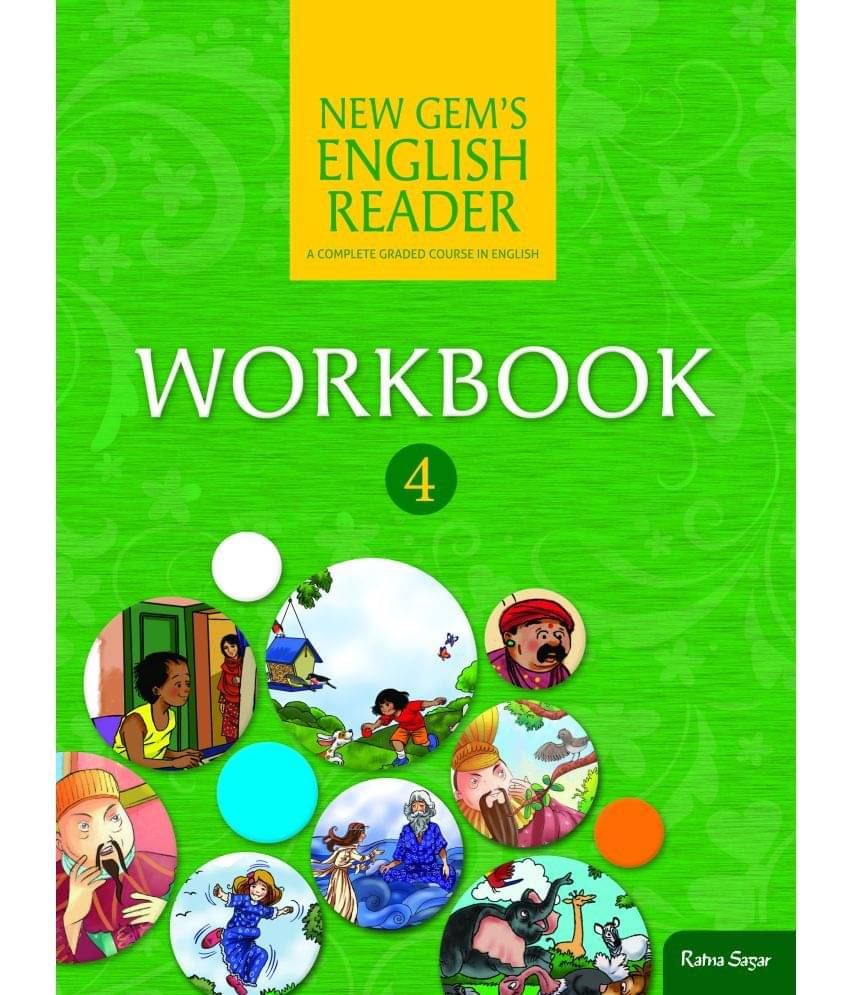 NEW GEM'S ENGLISH READER 4 WORKBOOK (2016 EDITION) NEW GEM'S ENGLISH READER 4 WORKBOOK (2016 EDITION)