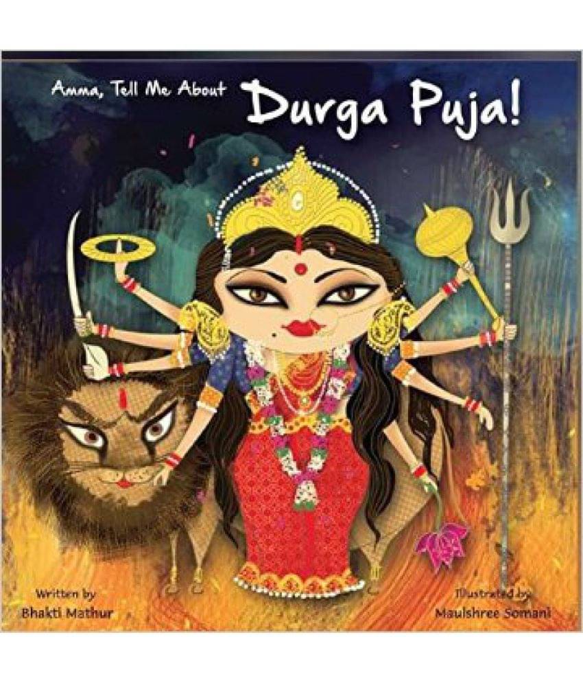     			Amma Tell Me About Durga Puja!