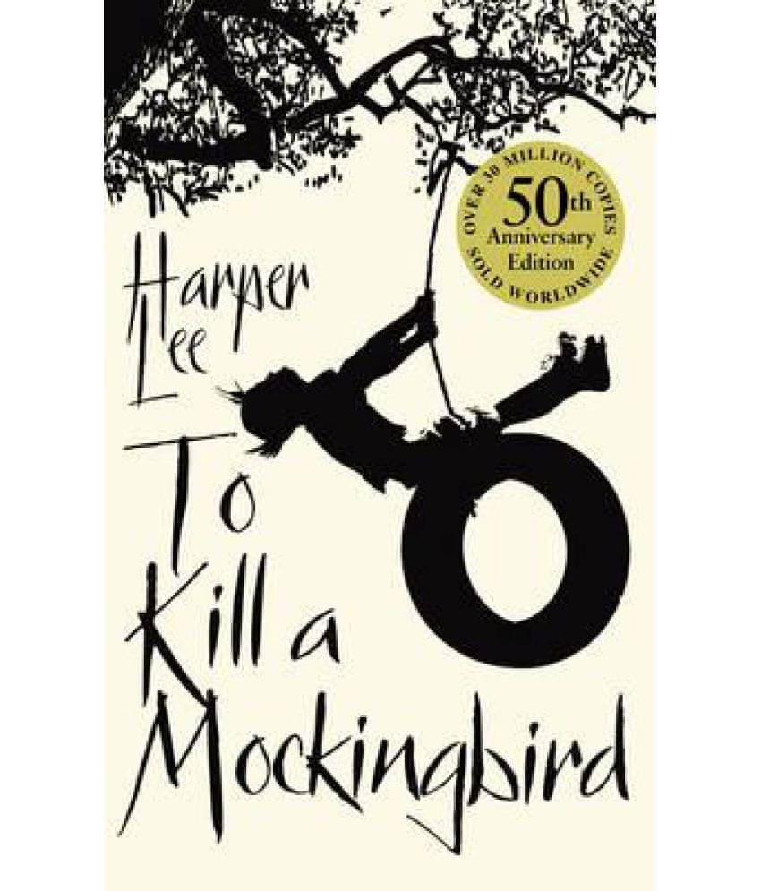     			To Kill a Mockingbird