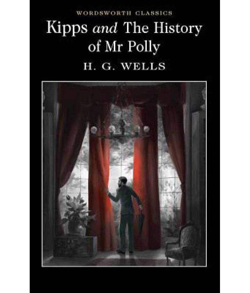     			Kipps and the History of MR Polly