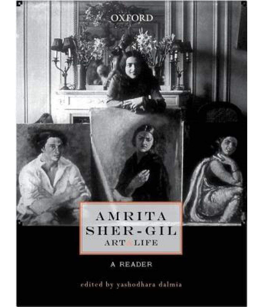     			Amrita Sher-Gil: Art and Life: A Reader