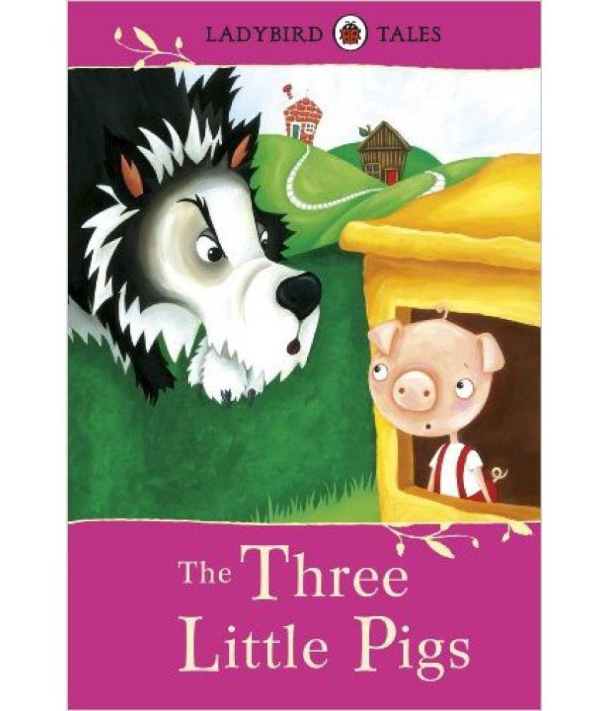     			Lady Bird Tales : The Three Little Pigs