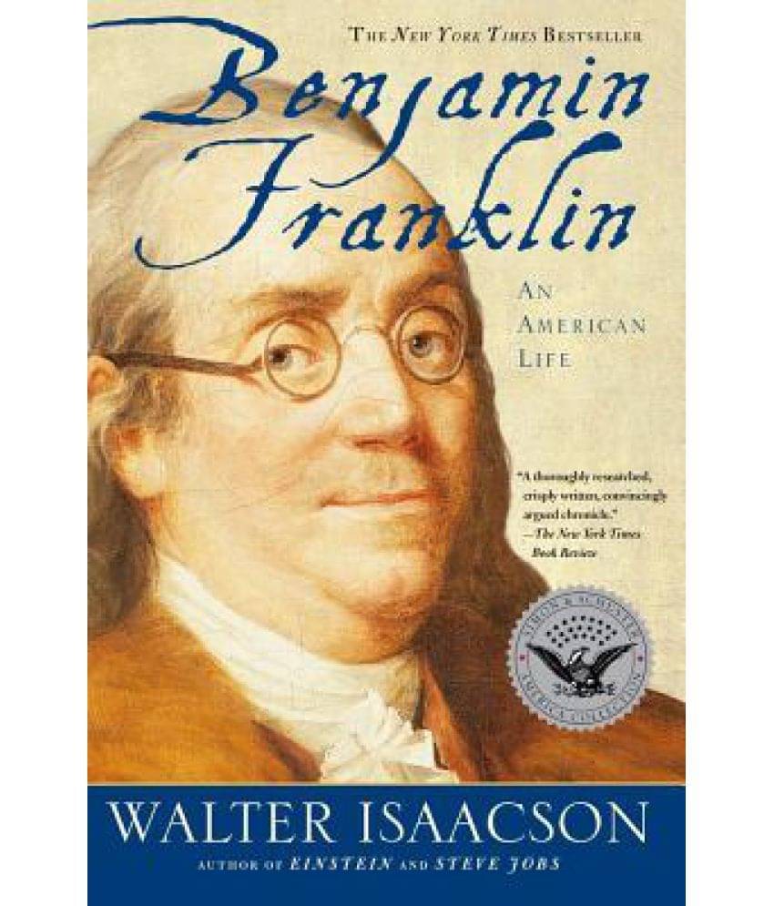    			Benjamin Franklin: An American Life