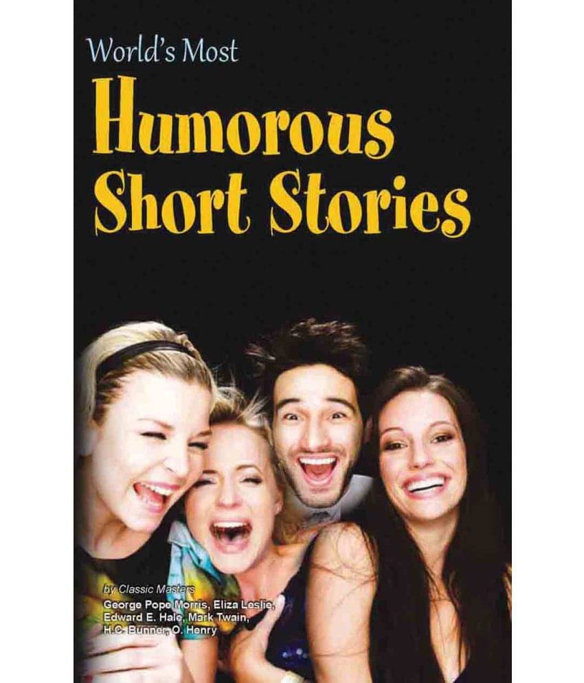 World' Most Humorous Short Stories     			World' Most Humorous Short Stories