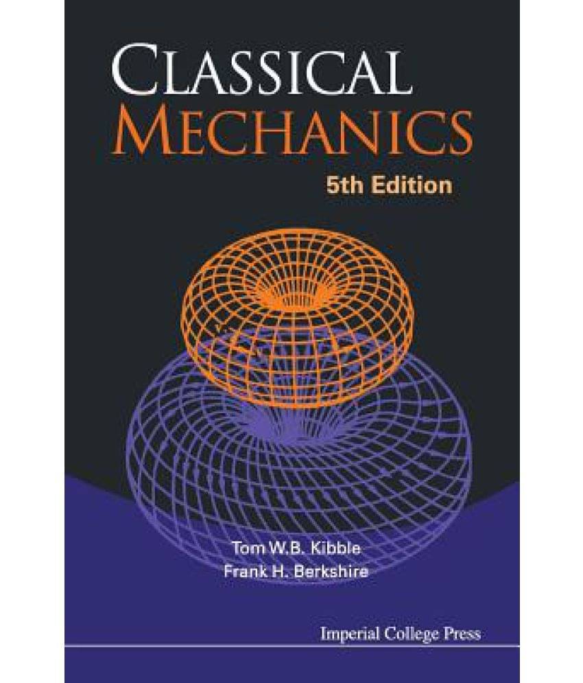 Classical Mechanics (5th Edition)     			Classical Mechanics (5th Edition)