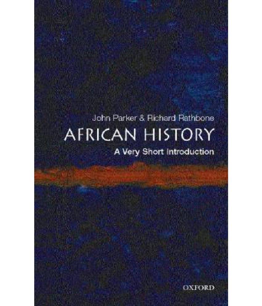     			African History: A Very Short Introduction