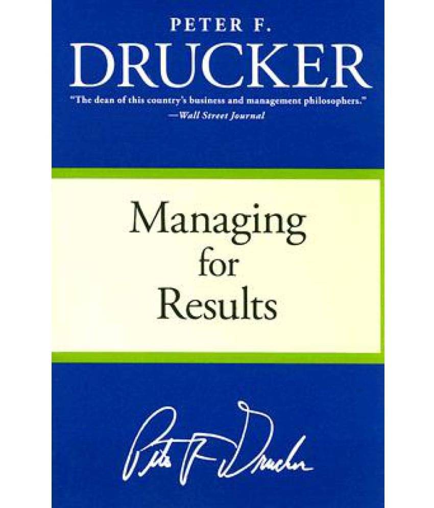     			Managing for Results: Economic Tasks and Risk-Taking Decisions
